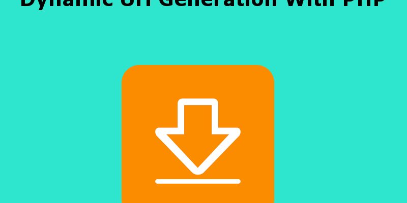 Generating Dynamic Urls For Downloading Files in PHP