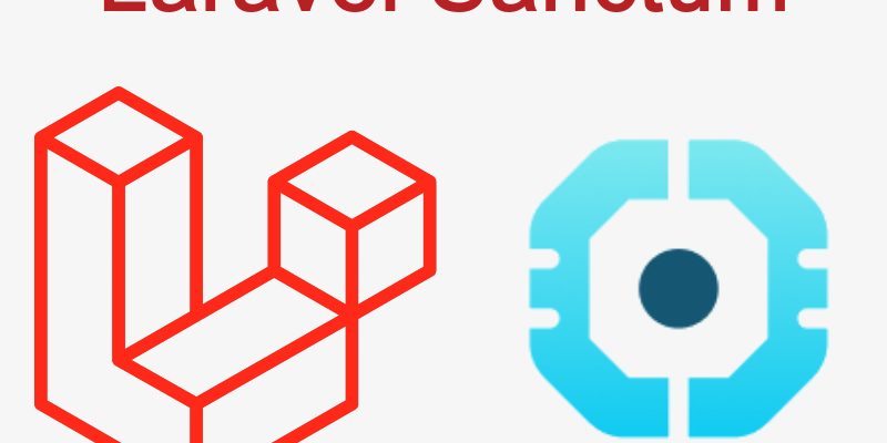 Laravel 8 Sanctum Authentication For SPA and Mobile APIS