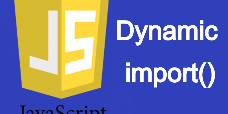 Using Javascript ES6 Native Dynamic Import