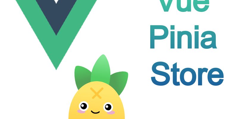 Vuejs Pinia Using Store Outside Vue Components