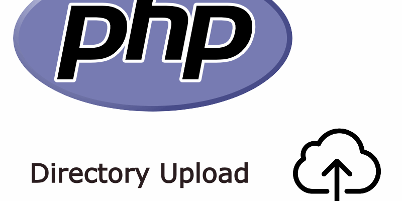 Handling Directory Uploads in PHP 8 with $_FILES and the webkitdirectory Attribute
