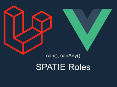 How to Use Spatie Permissions in Laravel Vue Inertia App